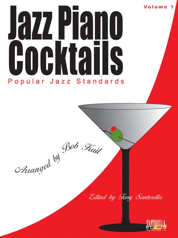 Jazz Piano Cocktails Vol.1 - pro klavír