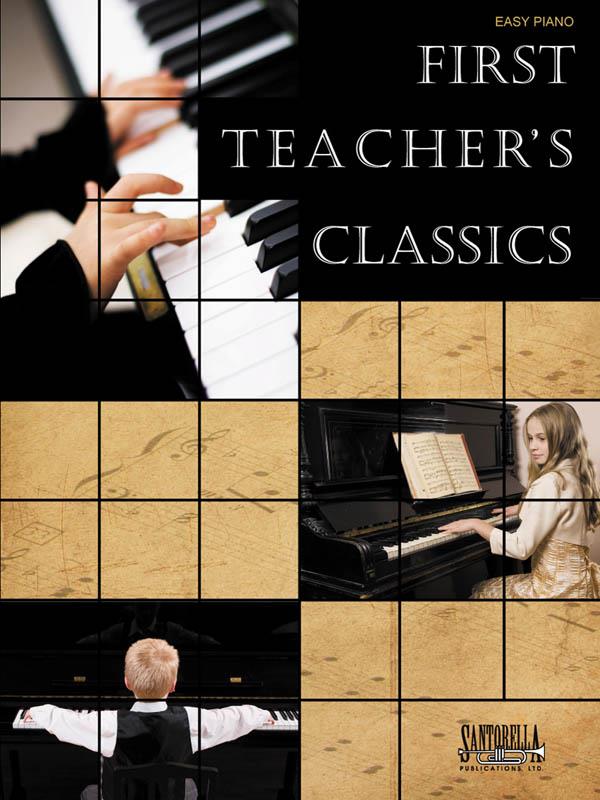 First Teacher's Classics - v jednoduché úpravě pro klavír