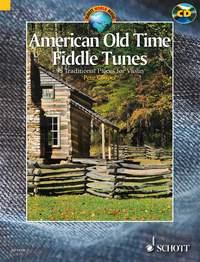 American Old Time Fiddle Tunes - 98 Traditional Pieces for Violin