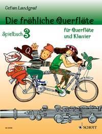 Die fröhliche Querflöte - Spielbuch 3