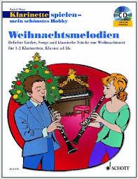 Klarinette spielen - mein schönstes Hobby - Weihnachtsmelodien