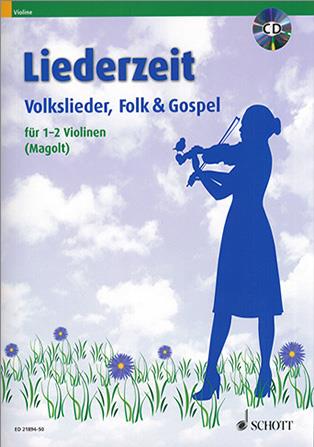 Liederzeit (1-2 Violinen) - Volkslieder, Folk & Gospel - pro housle