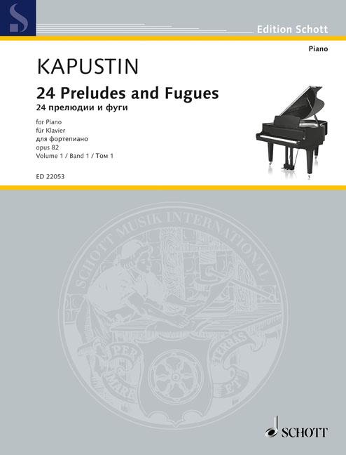 Twenty-Four Preludes and Fugues op. 82 Band 1 - pro klavír
