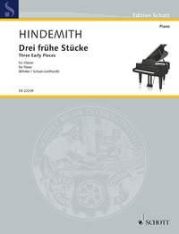 Drei frühe Stücke - Nach dem Text der Ausgabe Paul Hindemith. Sämtliche Werke - pro klavír