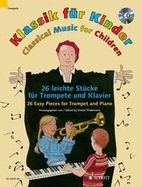 Classical Music for Children - 23 Easy Pieces for Trumpet and Piano - pro trubku