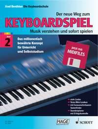 The new road to playing the keyboard Band 2 - Read the music and play it straight away - pro keyboard