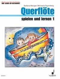 Querflote spielen und lernen Band 1 - Music and Dance - We're learning an instrument
