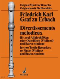 Divertissements Melodieux - für zwei Altblockflöten oder Querflöten (Violinen) und B.c.