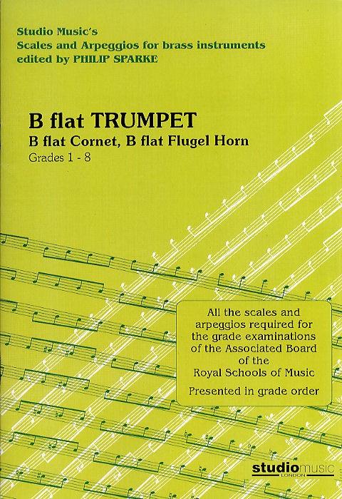 Scales and Arpeggios for Trumpet - Grades 1-8 - pro trumpetu