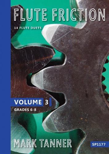 Flute Friction - Volume 3 - 14 Flute Duets - Grades 6 - 8