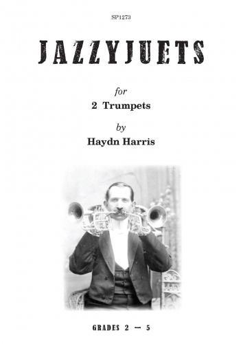 Jazzyjuets - 15 jazzy duets for two trumpets, including three Christmas Carol arrangements - noty pro dvě trumpety