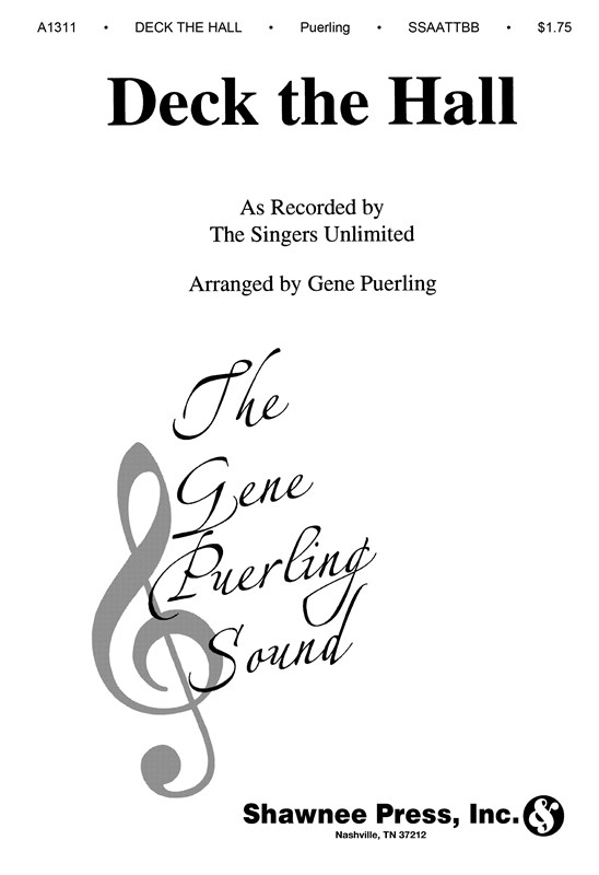 Deck The Halls (Arr. Gene Puerling)