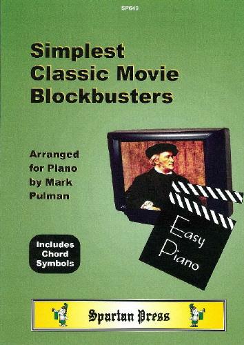 Simplest Classic Movie Blockbusters - Arranged For Easy Piano noty pro začátečníky