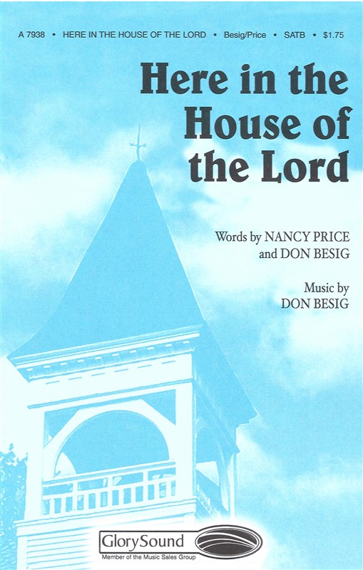 Don Besig: Here In The House Of The Lord
