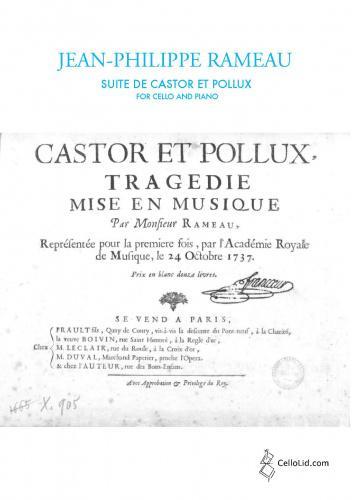 Suite From Castor and Pollux - Arranged For Cello and Piano - violoncello a klavír