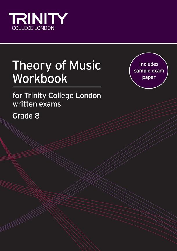 Theory Of Music Workbook - Grade 8 - Theory teaching material