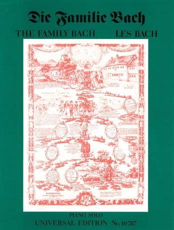 Die Bach Familie 1604-1845