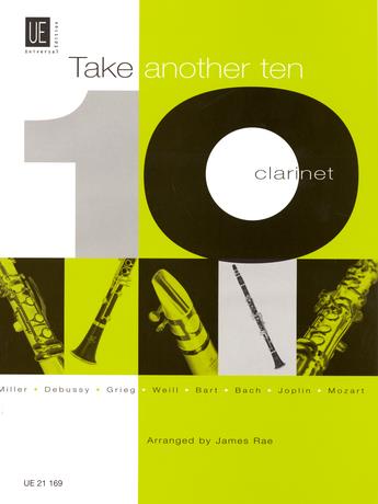 Take Another Ten- Clarinet - Beliebte Stücke von Bach bis Glen Miller