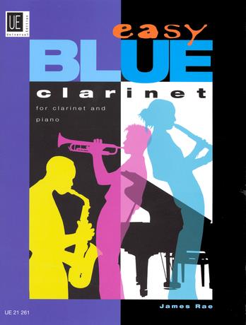 Easy Blue Clarinet - Selected titles in popular styles