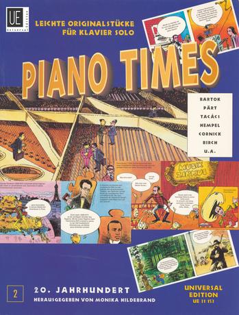 Piano Times 2: 20.Jahrhundert mit Cartoons Band 2 - Leichte Originalstücke