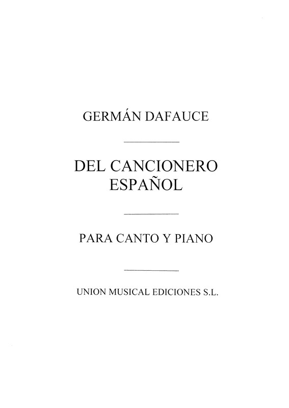 Dafauce: Del Cancionero Espanol for V.M.
