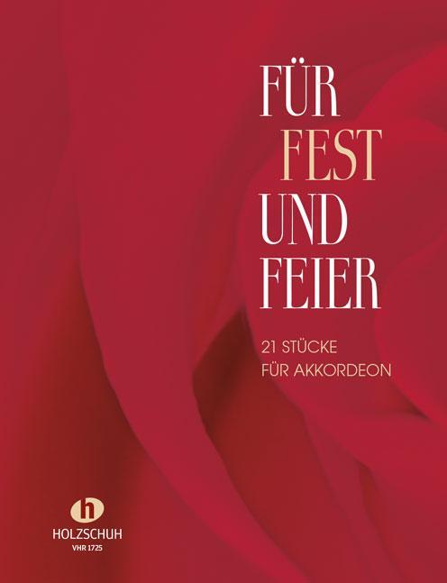 Für Fest und Feier