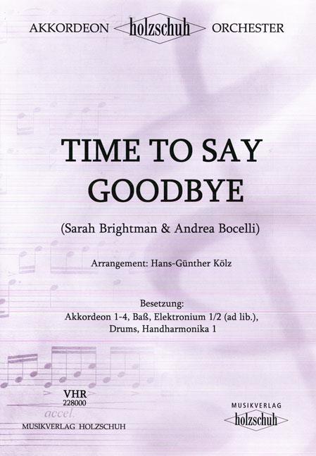 Time To Say Goodbye