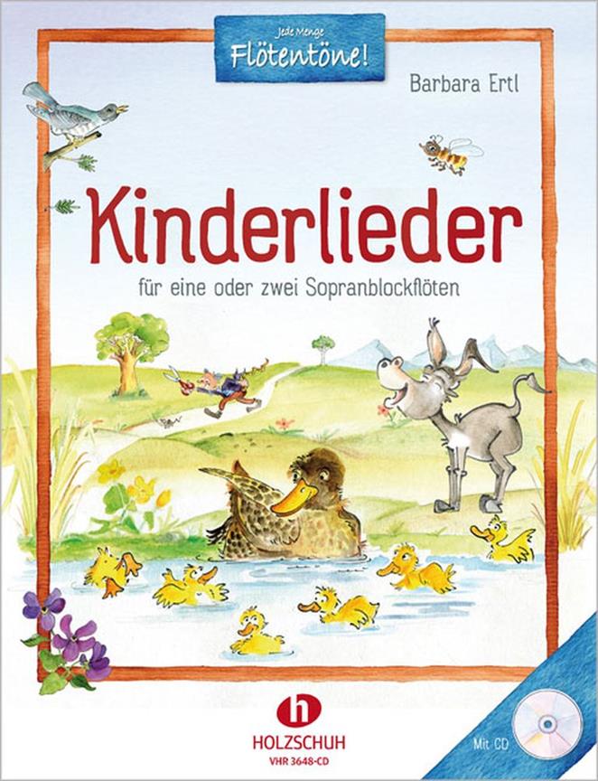 Kinderlieder - Für eine oder zwei Sopranblockflöten