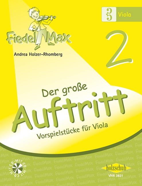 Fiedel-Max für Viola - Der große Auftritt Band 2