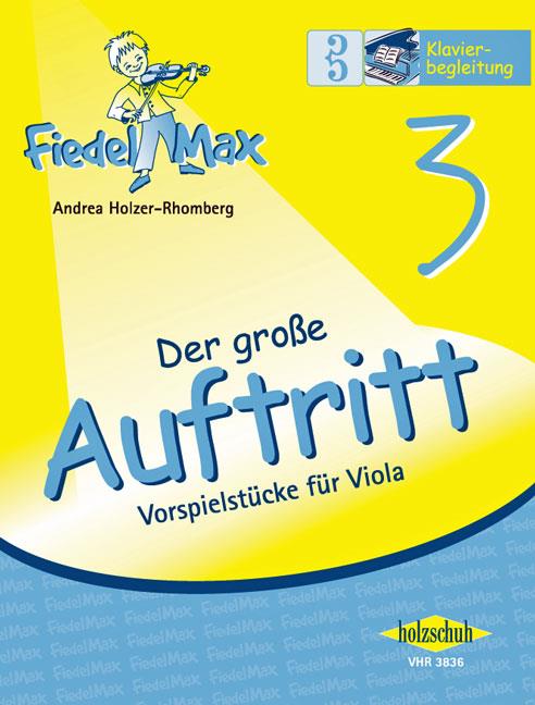 Fiedel-Max für Viola - Der große Auftritt Band 3