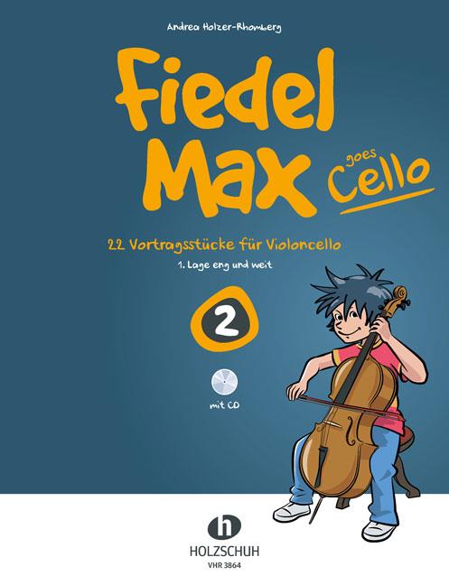 Fiedel-Max goes Cello 1 - 2 skladeb pro violoncello (1. pozice úzký a široký)