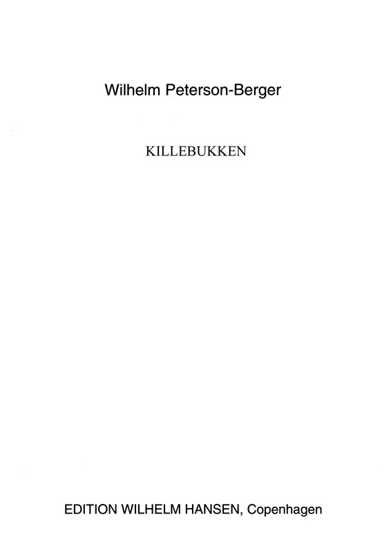 Wilhelm Peterson-Berger: Killebukken Op.11 No.6