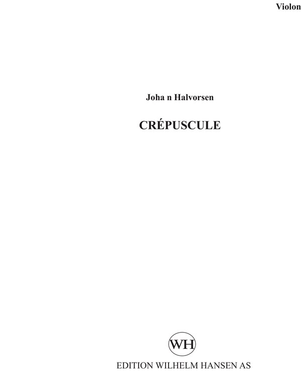Johan Halvorsen: Crepuscule