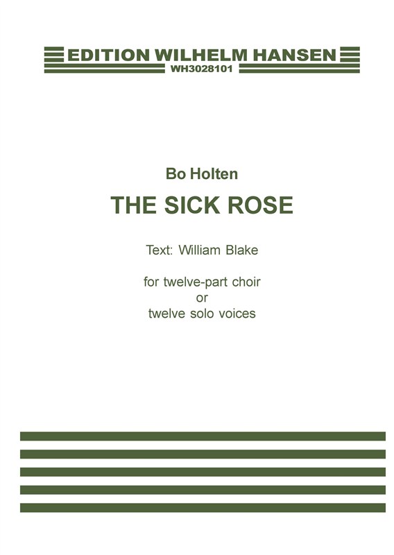 Bo Holten: The Sick Rose (Choral Score)