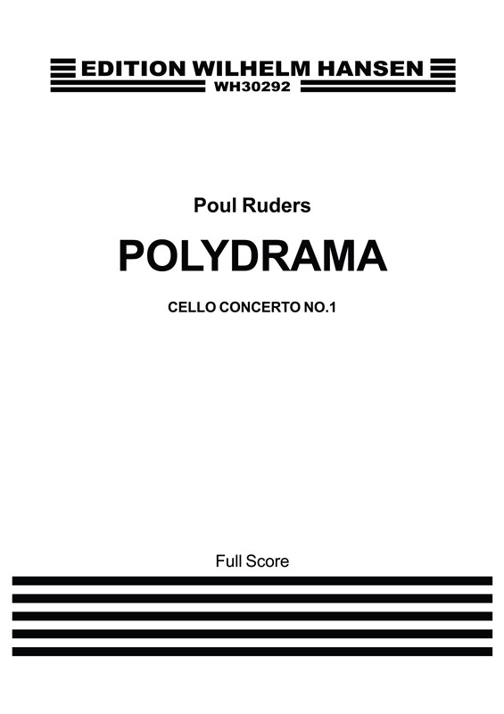 Poul Ruders: Polydrama (Cello Concerto No.1)- Score