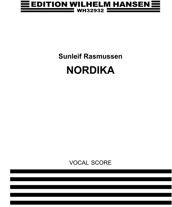 Sunleif Rasmussen: Nordika (Vocal Score)