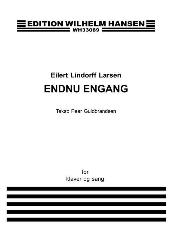 Eilert Lindorff Larsen: Endnu Engang