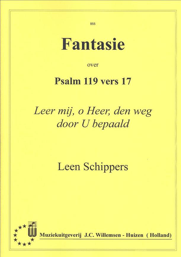 Fantasie over Psalm 119 vers 17 - Leer mij, o Heer, den weg door U bepaald - pro varhany