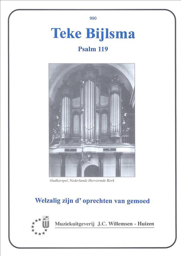 Psalm 119: Welzalig zijn d'oprechten van gemoed - na varhany