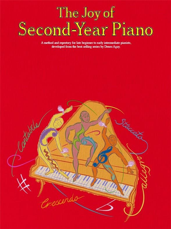 The Joy Of Second-Year Piano - A method and repertory for late beginner to early intermediate piano. - noty na klavír